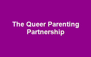The Queer Parenting Partnership