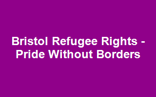 Bristol Refugee Rights - Pride Without Borders